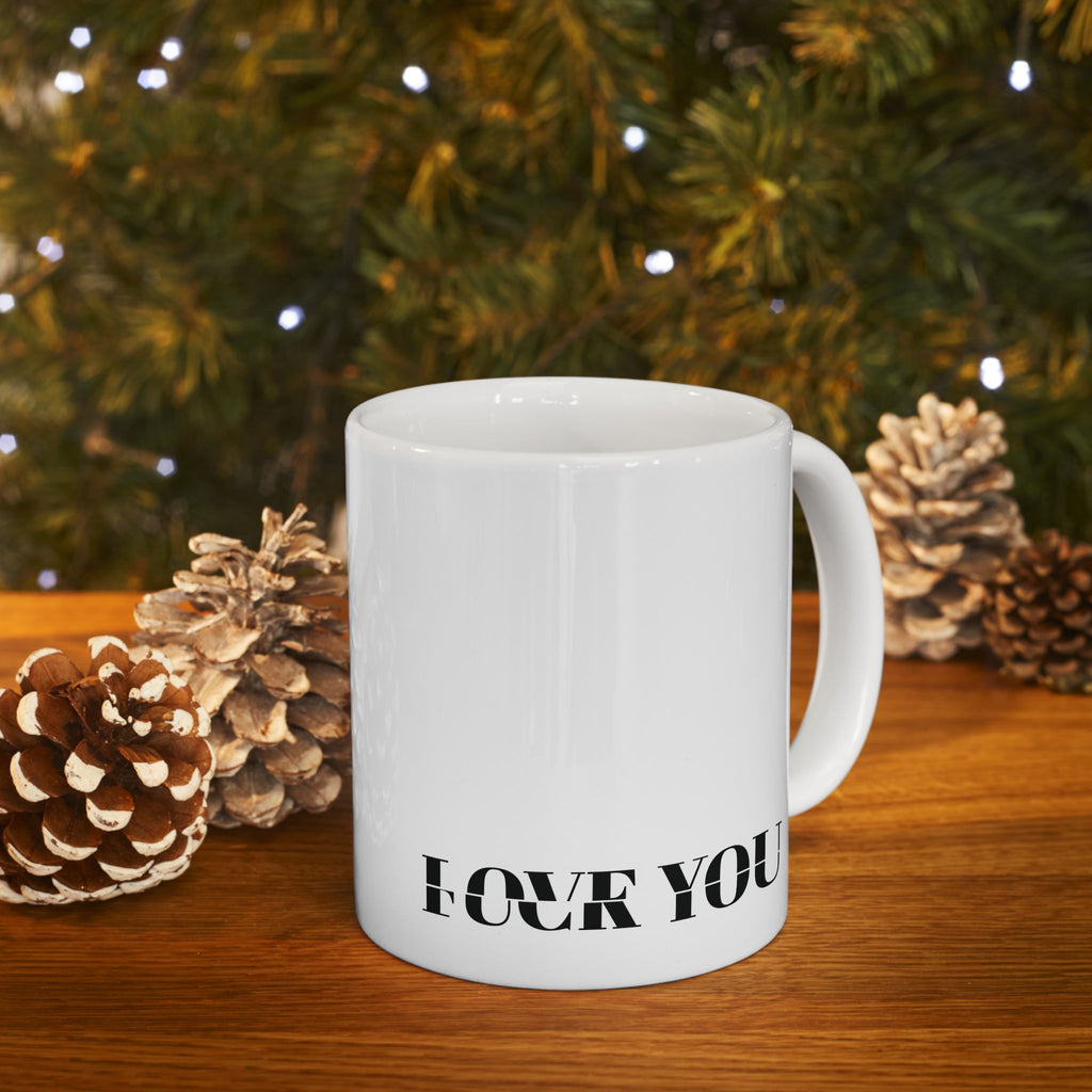 It’s A Fine Line Between Love You & F* You™ Classic White Ceramic Mug, 11oz or 15oz