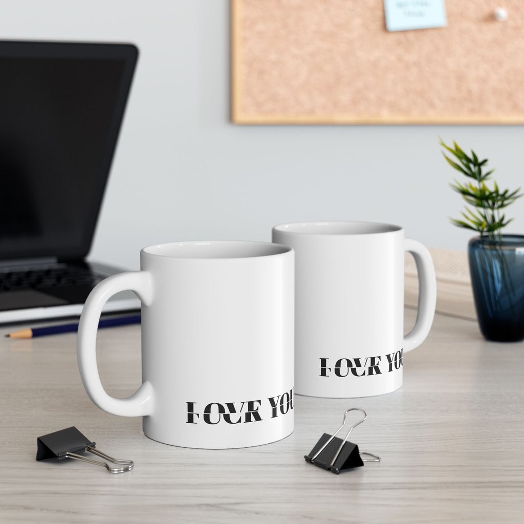 It’s A Fine Line Between Love You & F* You™ Classic White Ceramic Mug, 11oz or 15oz