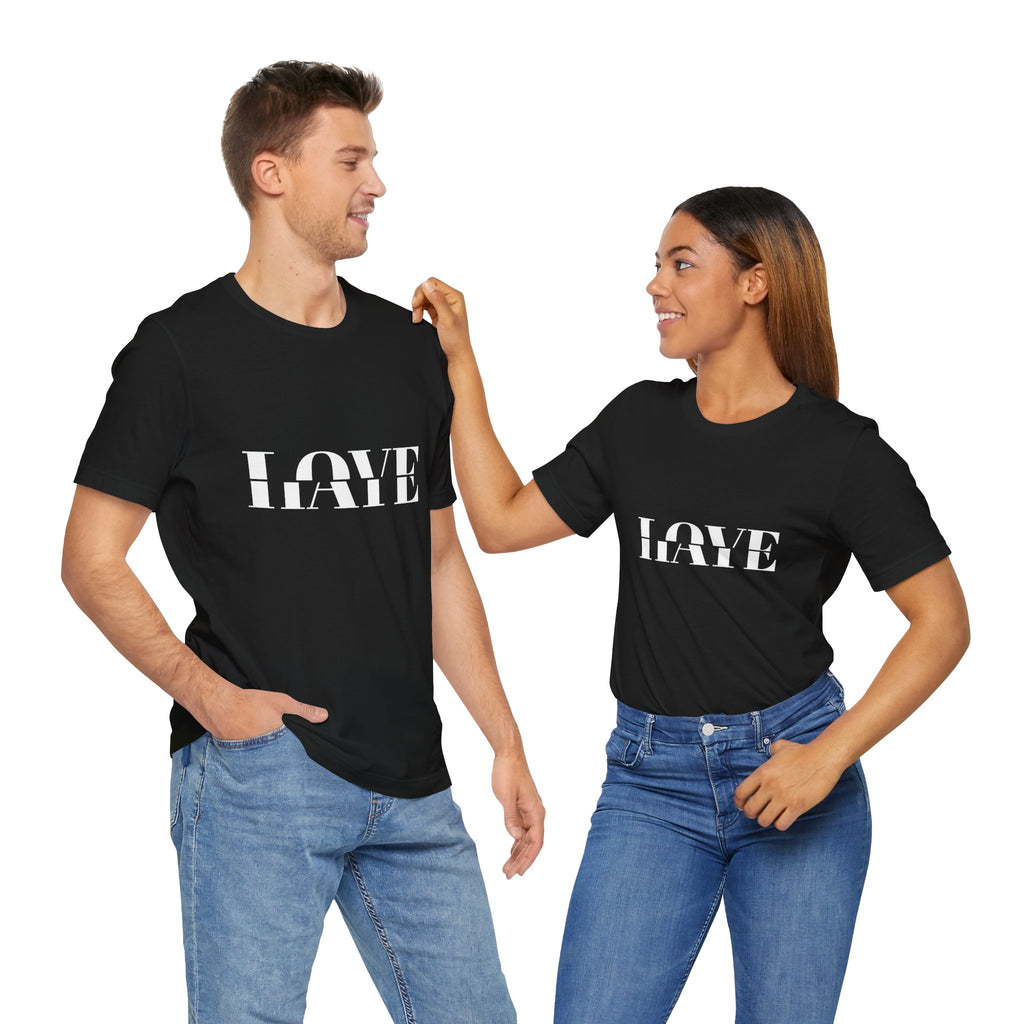 It''s A Fine Line... Between Love & Hate | Bella + Canvas 3001 Unisex T-Shirt
